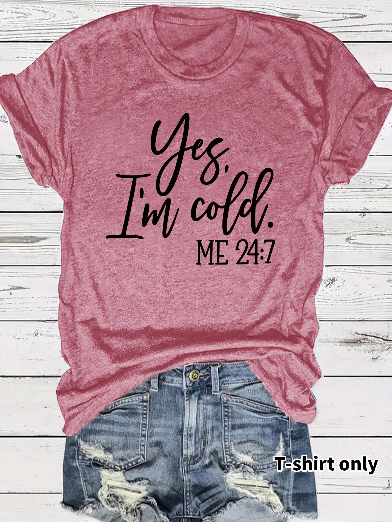 I'm Cold Pattern Printed T-shirt
