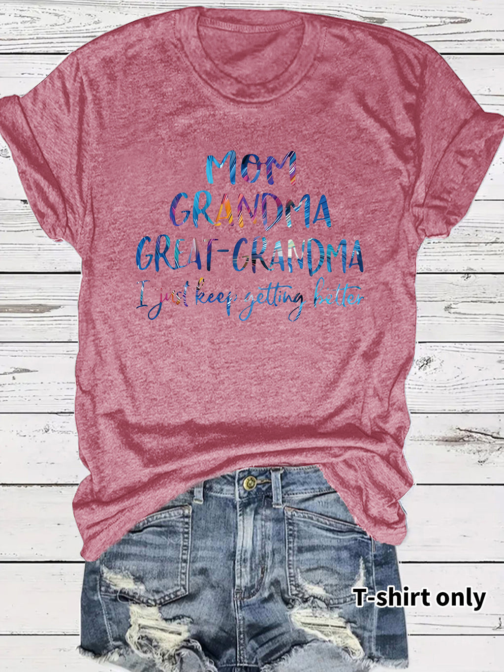 T-shirt female mother grandmother