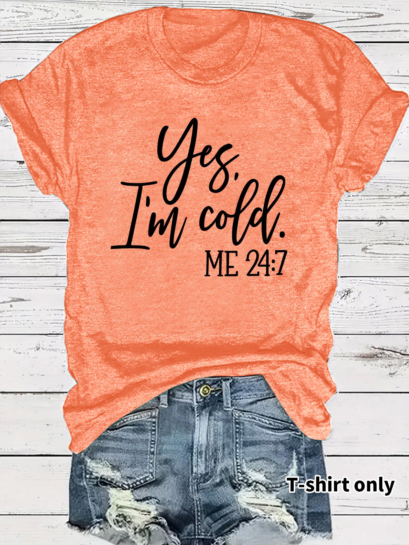 I'm Cold Pattern Printed T-shirt